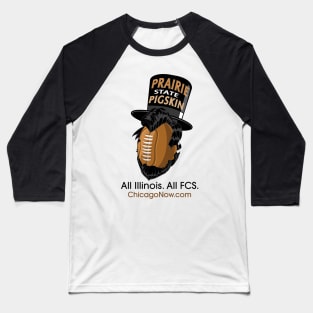 Prairie State Pigskin blog Baseball T-Shirt